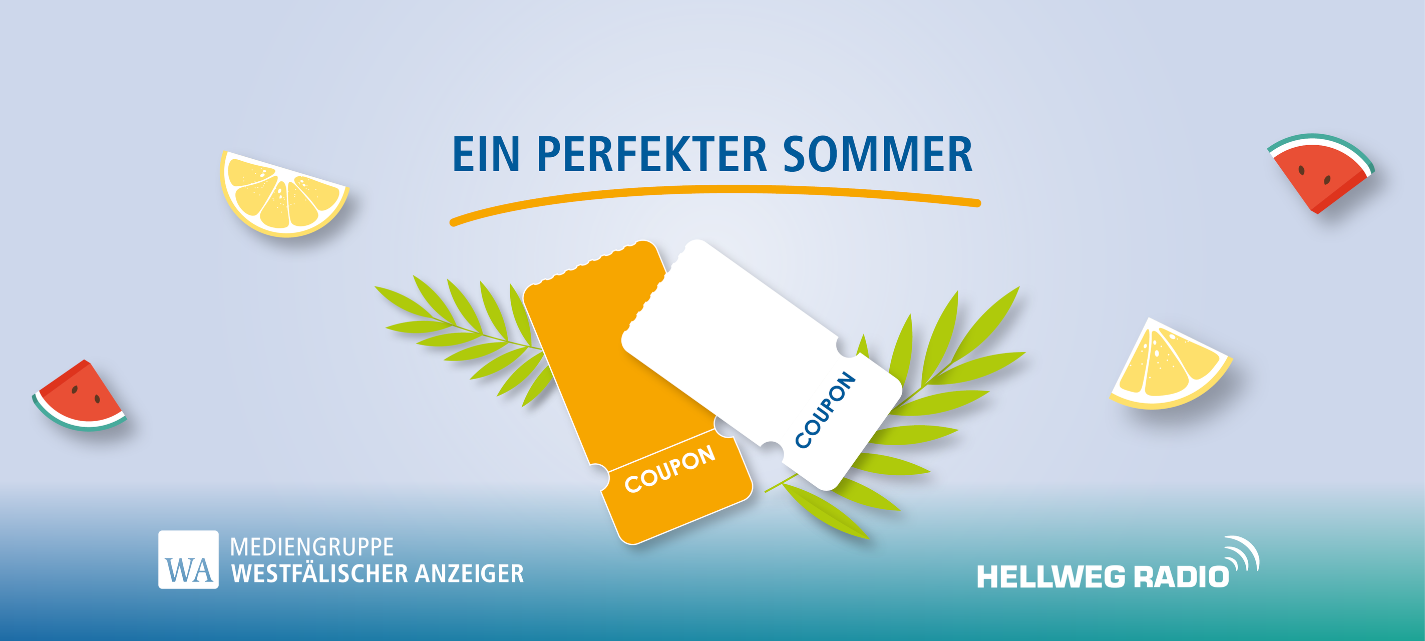 Grafik zur Aktion "Ein perfekter Sommer" mit zwei Coupon-Scheinen, Zitronen- und Wassermelonenscheiben auf hellblauem Hintergrund, dazu die Logos von Hellweg Radio und der Mediengruppe Westfälischer Anzeiger.