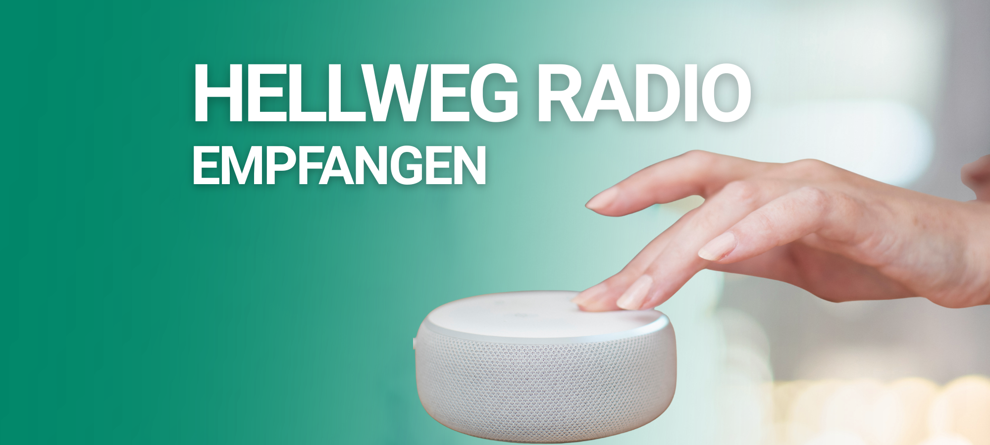 Hellweg Radio empfangen